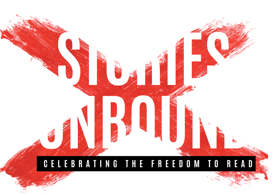 Stories Unbound:
Celebrating the Freedom to Read